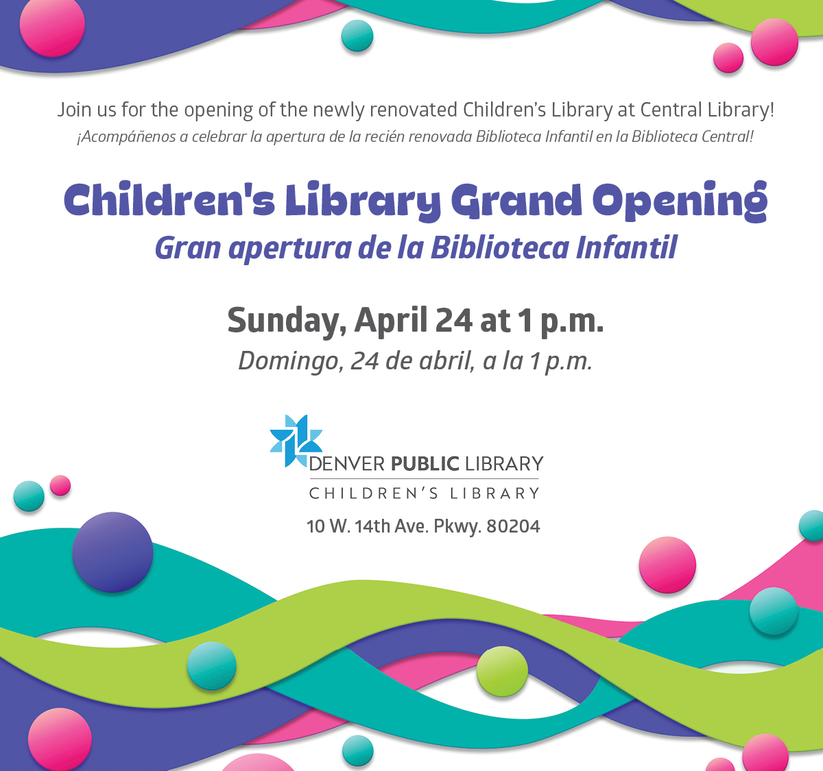 Children’s Library Grand Opening / Gran apertura de la Biblioteca